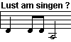 Lust am singen ?
